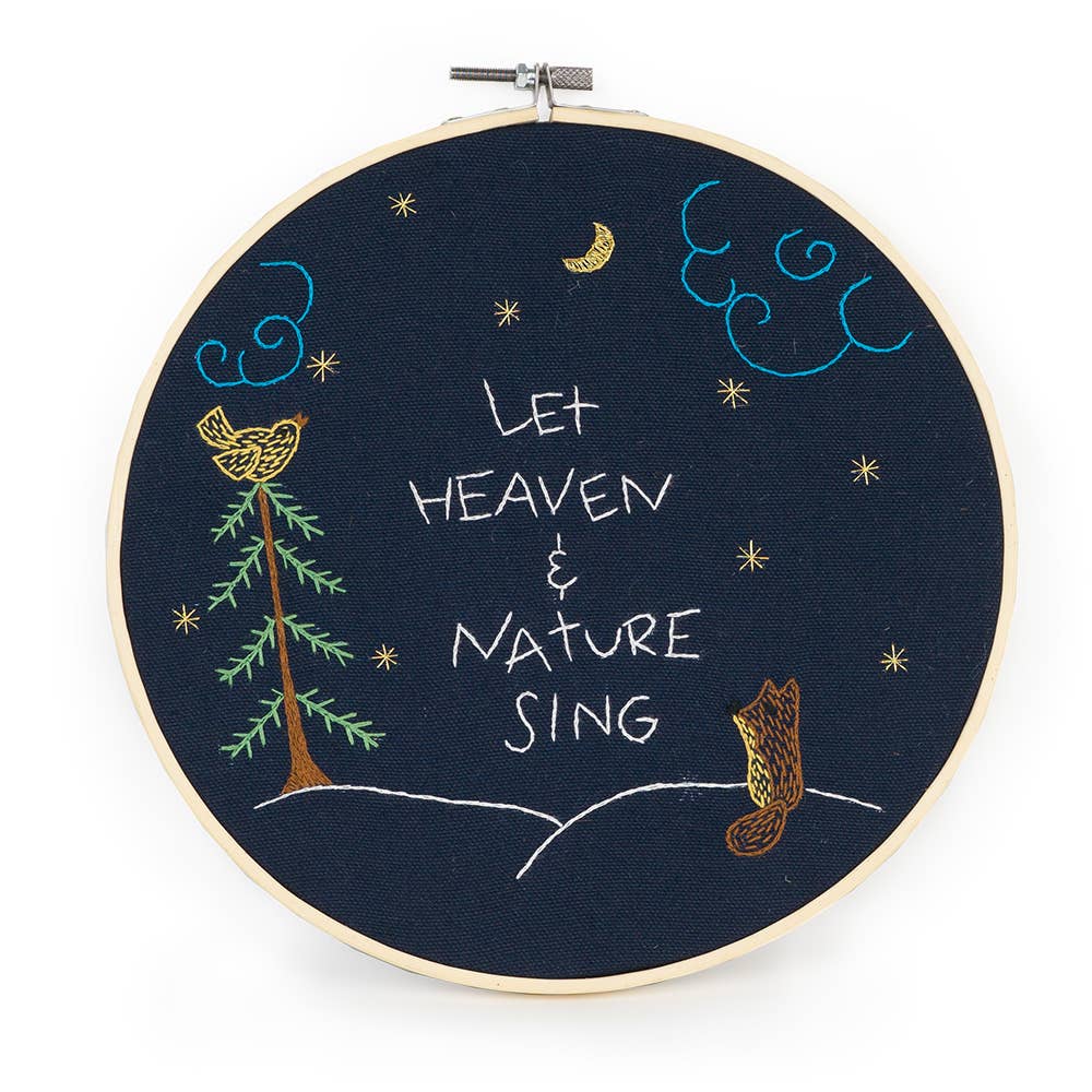 Let Heaven and Nature Sing Embroidery Hoop